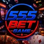 555BET GAME
